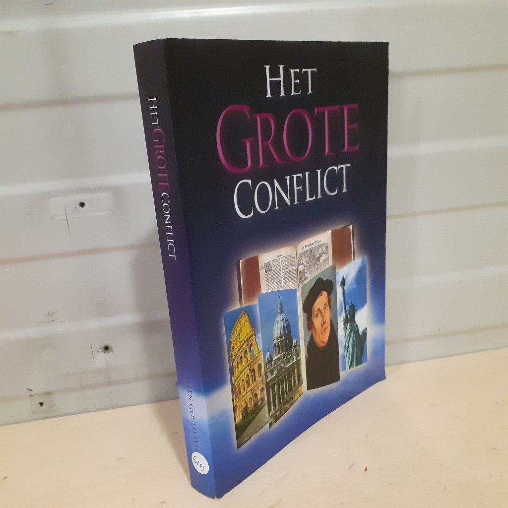 Nr. 619 Het Grote Conflict. Tussen Christus en Satan. Histor, Gelezen, Christendom | Protestants, Ophalen of Verzenden, White, Ellen Gould