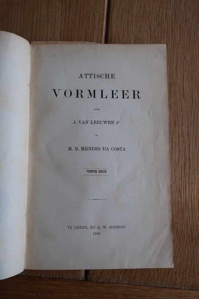 attische vormleer van leeuwen da costa 1894, Ophalen of Verzenden, Beta, Gelezen, HBO