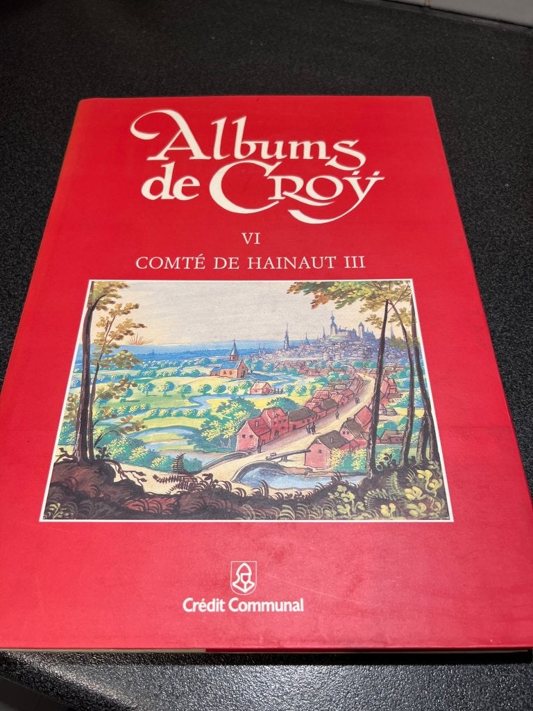 Albums de Croÿ VI - Comté de Hainaut III, Ophalen of Verzenden, 17e en 18e eeuw, Zo goed als nieuw