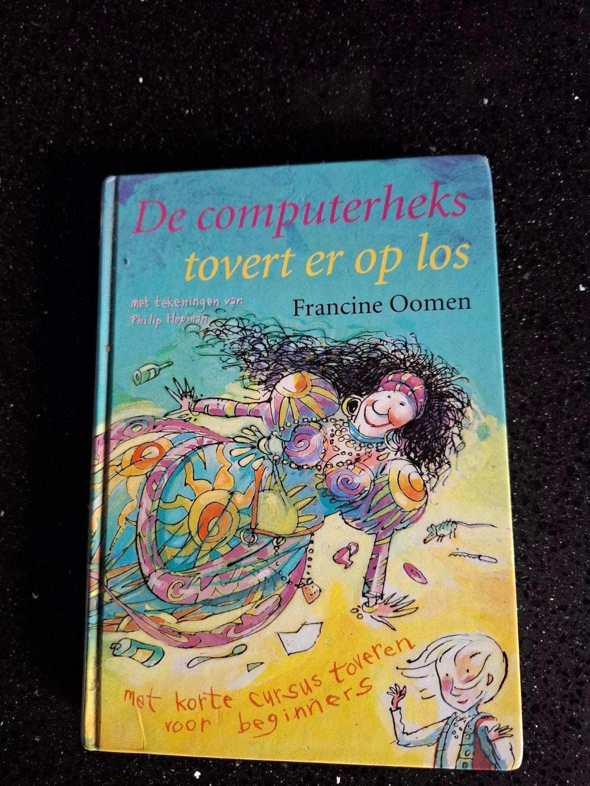 De computerheks tovert er op los - Francine Oomen, Boeken, Ophalen of Verzenden, Zo goed als nieuw, Fictie