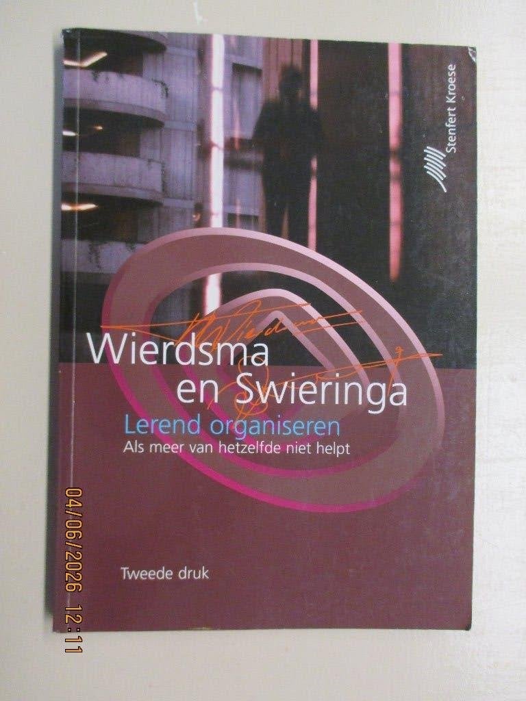 Wierdsma en Swieringa - Lerend organiseren, Ophalen of Verzenden, Zo goed als nieuw, Management