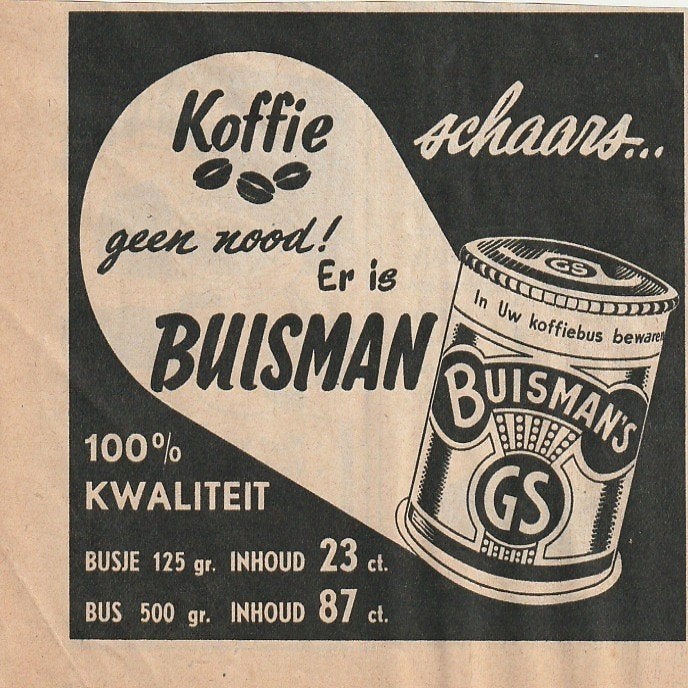 Retro reclame 1950 Buisman's geen nood als koffie schaars is, Verzamelen, Verzenden, Overige typen