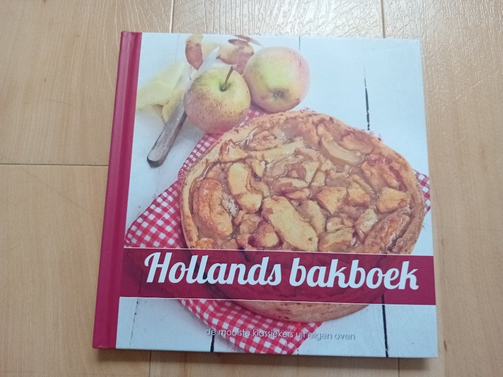 Hollands Bakboek - De mooiste klassiekers uit eigen oven, Boeken, Ophalen of Verzenden, Nederland en België, Onbekend, Taart, Gebak en Desserts