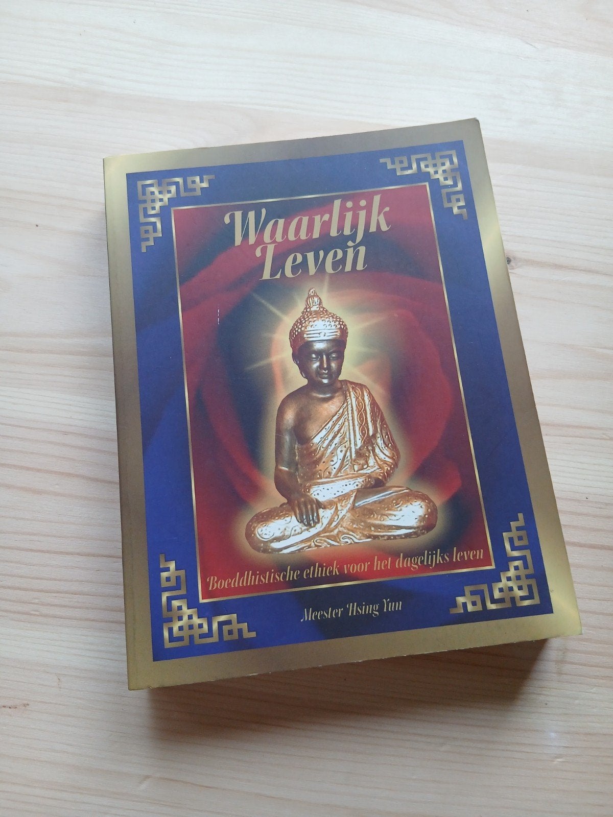 Hsing Yun - Waarlijk leven, Ophalen of Verzenden, Hsing Yun, Ontwikkelingspsychologie, Zo goed als nieuw