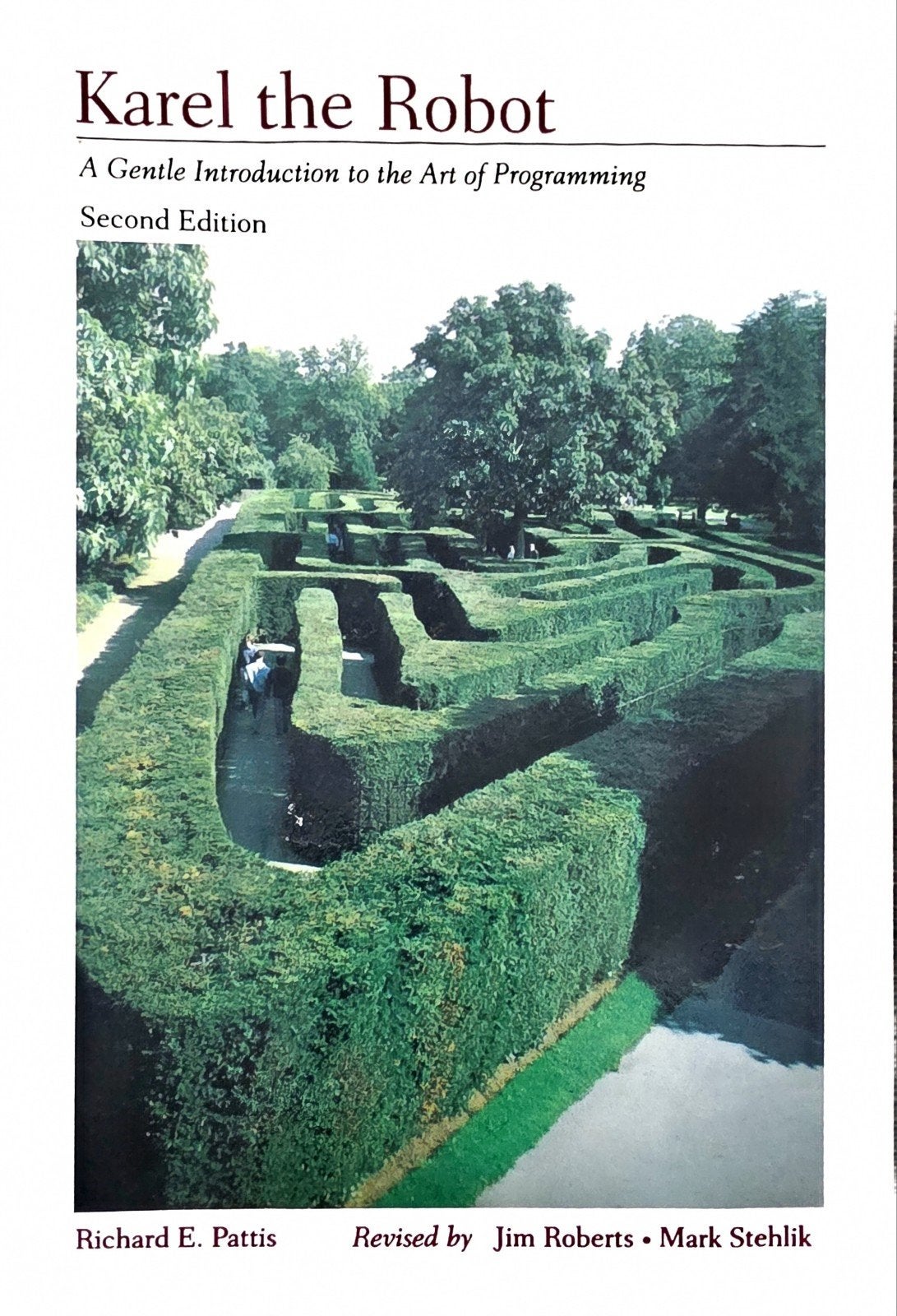 Karel the Robot-A Gentle Introduction to the Art of Program, Boeken, Programmeertaal of Theorie, Richard E. Pattis, Ophalen of Verzenden