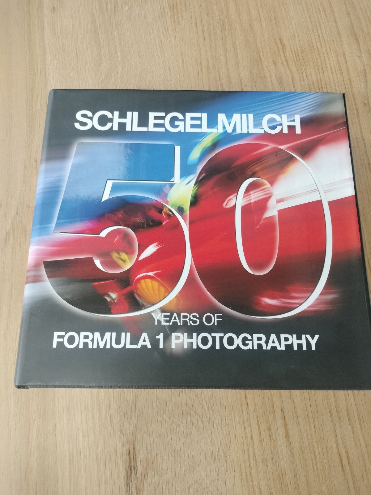 Schlegelmilch 50 jaar formule 1 in beeld, Boeken, Ophalen of Verzenden, Zo goed als nieuw, Algemeen