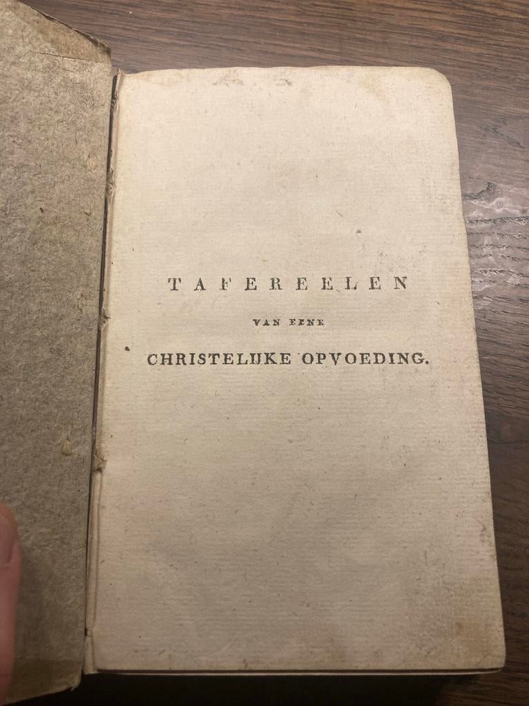 TAFEREELEN VAN EENE CHRISTELIJKE OPVOEDING  A Moens 1822, Ophalen of Verzenden