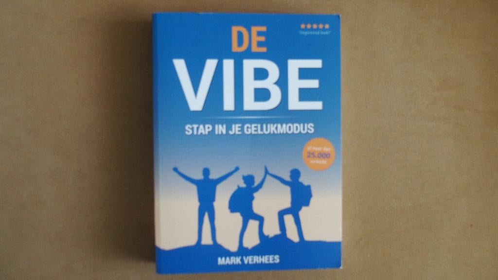 De Vibe - geluksmodus - Mark Verhees, Boeken, Ophalen of Verzenden, Zo goed als nieuw, Mark Verhees