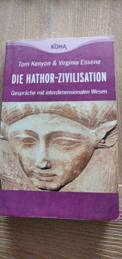Tom kenyon - die hathor zivilisation (in goede staat)(duits), Ophalen of Verzenden, Gelezen, Spiritualiteit algemeen, Overige typen