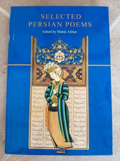 Selected Persian Poems - Mahdi Afshar, Boeken, Mahdi Afshar, Ophalen of Verzenden, Zo goed als nieuw, Eén auteur