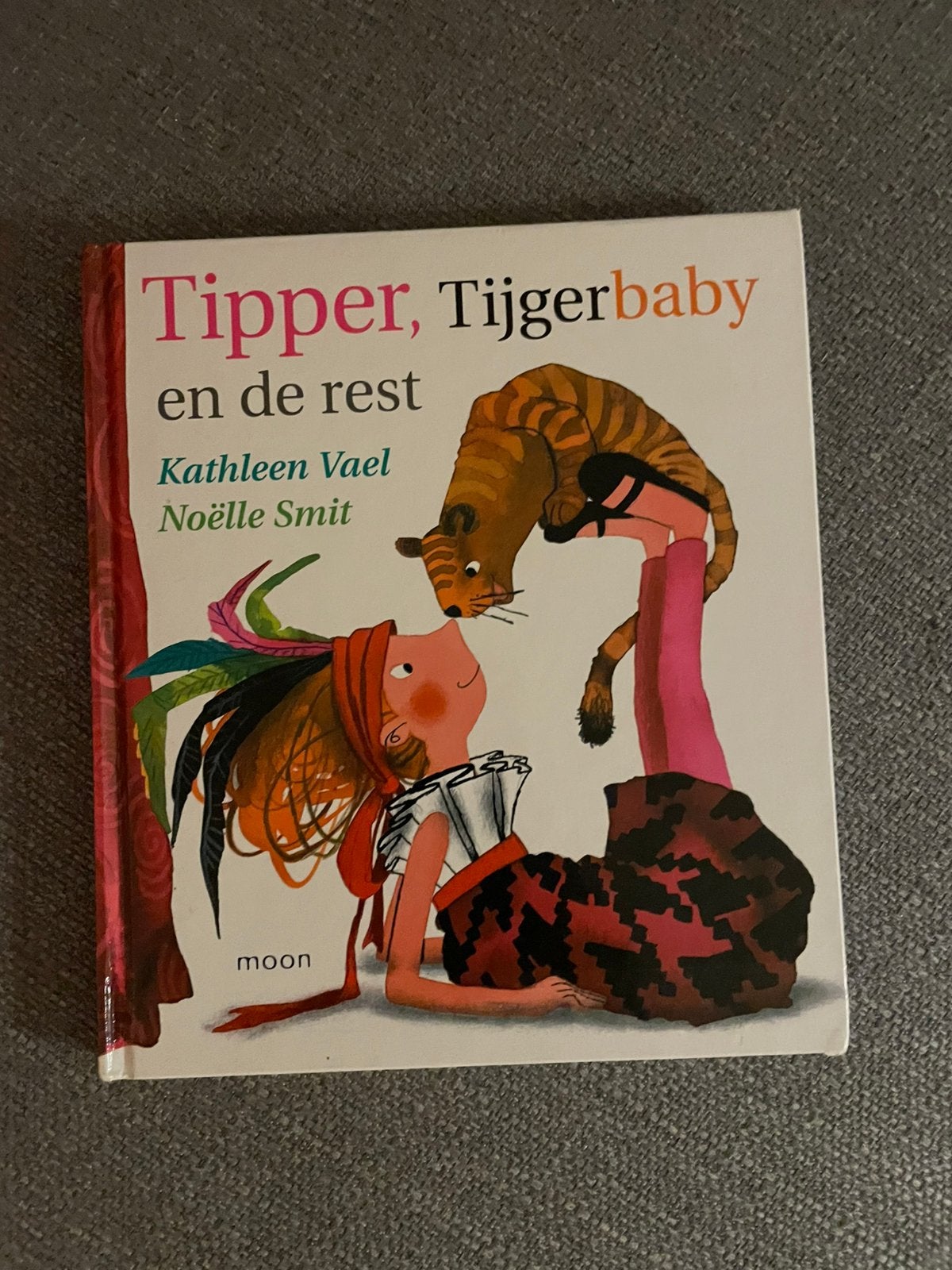 Tipper, Tijgerbaby en de rest - Kathleen Vael & Noelle Smit, Ophalen of Verzenden, Zo goed als nieuw, Fictie algemeen