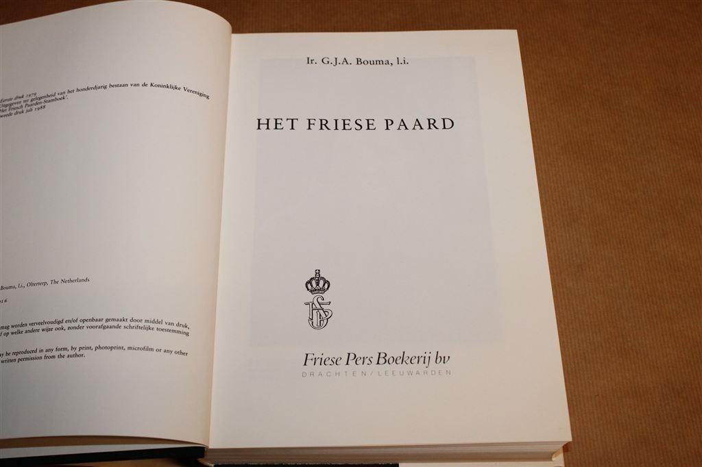 Het Friese Paard — G.J.A. Bouma — Standaardwerk, Ophalen of Verzenden, Zo goed als nieuw, Paarden of Pony's