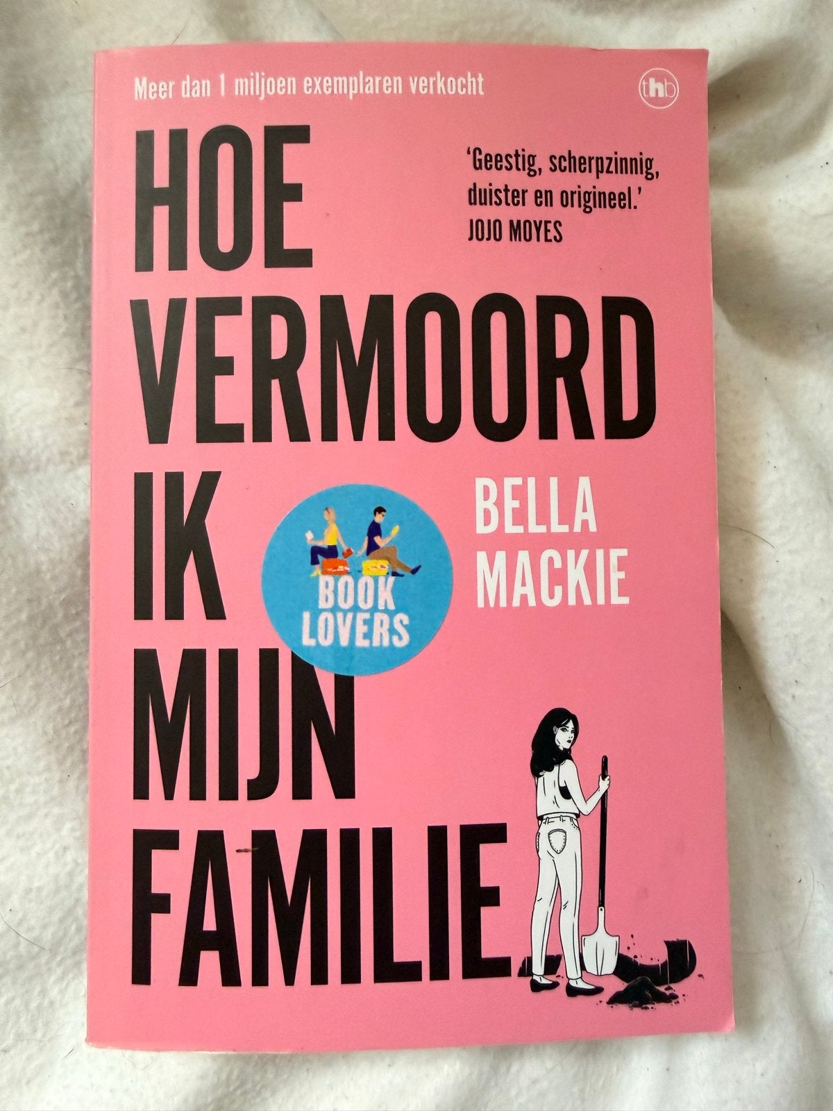 Hoe vermoord ik mijn familie - Bella Mackie (Gloednieuw), Boeken, Romans, Nieuw, Nederland, Ophalen of Verzenden