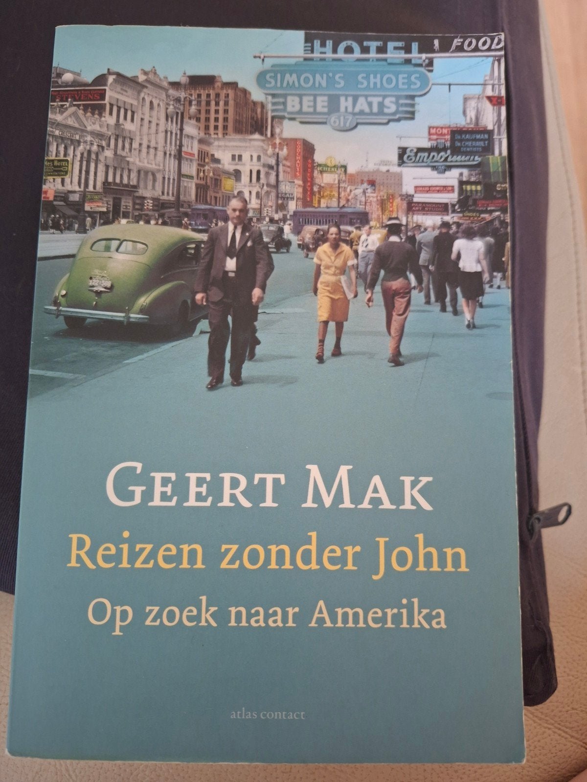 Geert Mak - Reizen zonder John: Op zoek naar Amerika, Reisgids of -boek, Noord-Amerika, Gelezen, Overige merken
