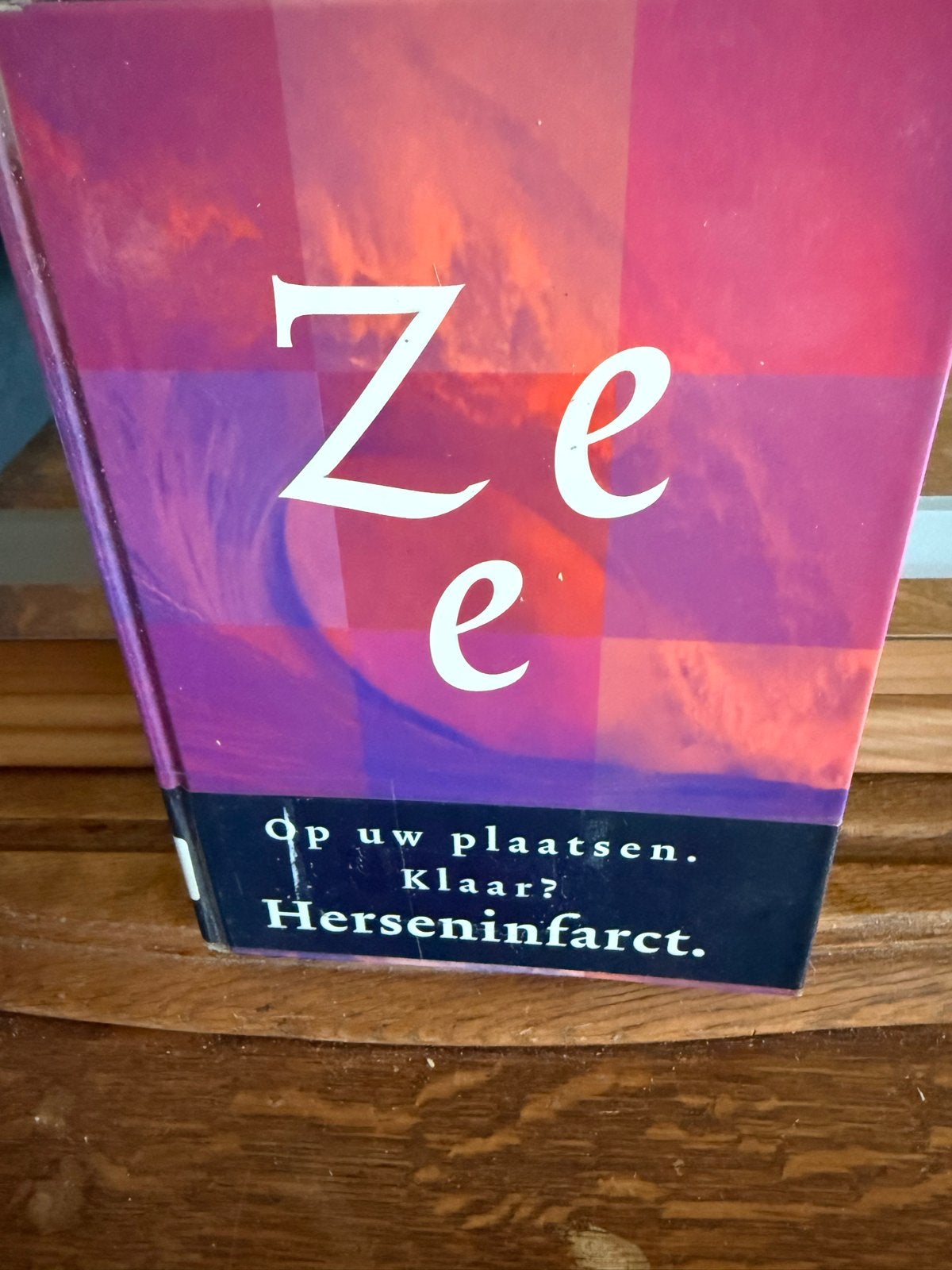 Zee: Op uw plaatsen. Klaar? Herseninfarct. - Caroline Waltma, Boeken, Ophalen of Verzenden, Zo goed als nieuw, Nederland