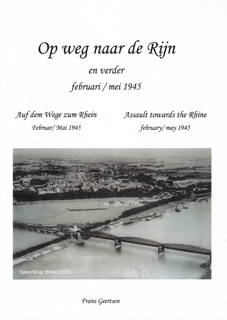 Op weg naar de Rijn en verder februari/mei 1945, Ophalen of Verzenden, Tweede Wereldoorlog, Gelezen, Overige onderwerpen