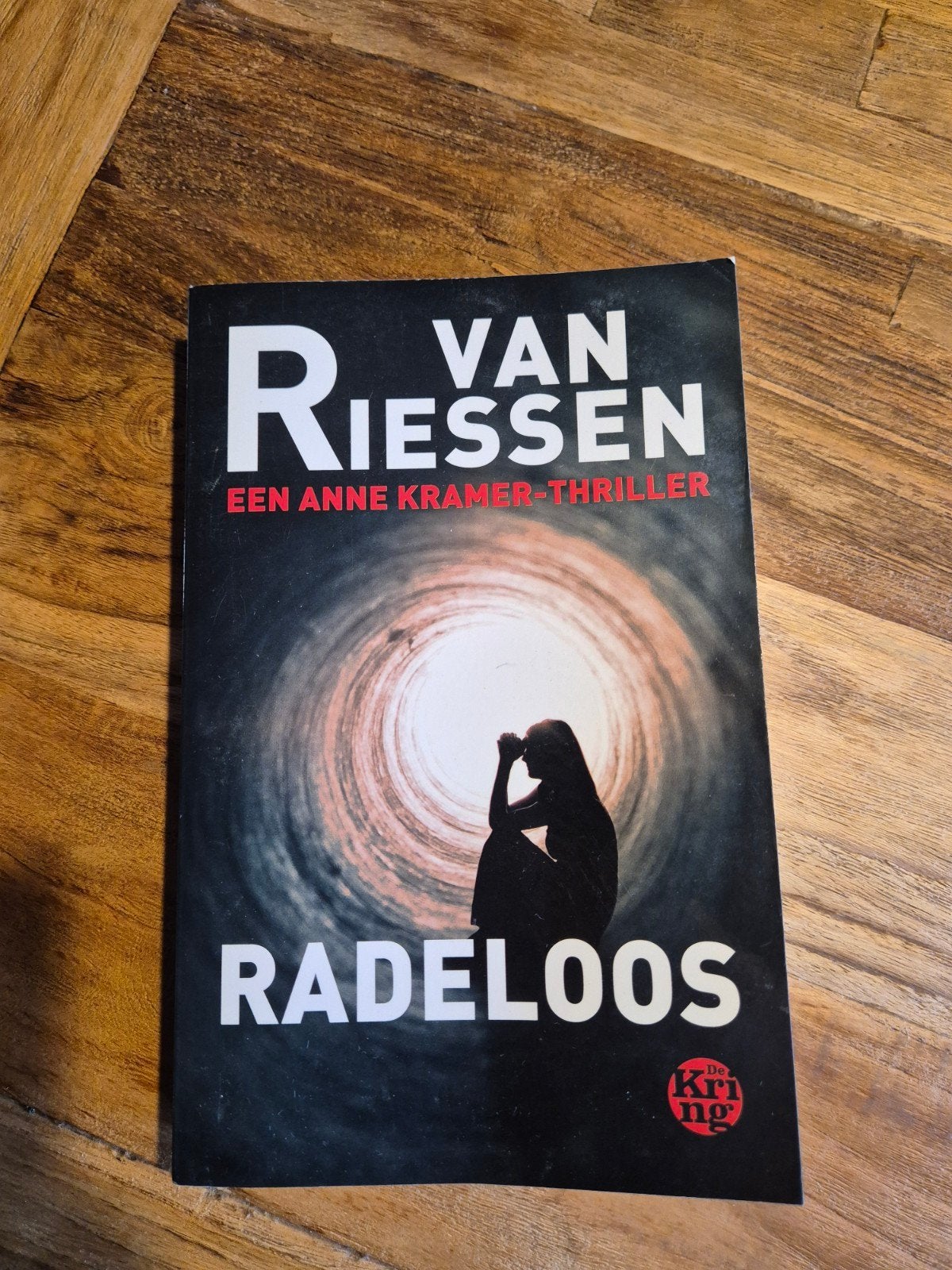 Radeloos - Een Anne Kramer-thriller van Joop van Riessen, Ophalen of Verzenden, Gelezen, Joop van Riessen