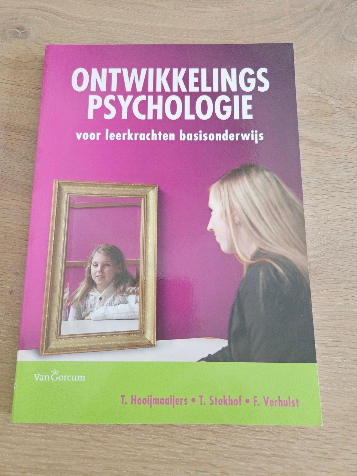 Ontwikkelingspsychologie voor leerkrachten basisonderwijs, Zo goed als nieuw, T. Hooijmaaijers, T. Stokhof, F. Verhulst, Gamma