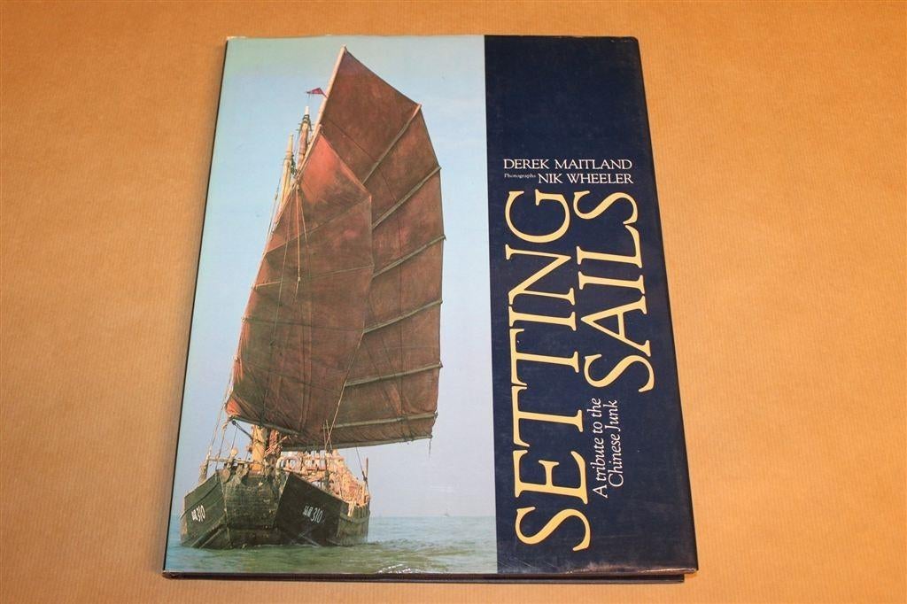 Setting Sails — Chinese Jonken, Hong Kong Zeilvaart, Gebruikt, -, -, Ophalen of Verzenden