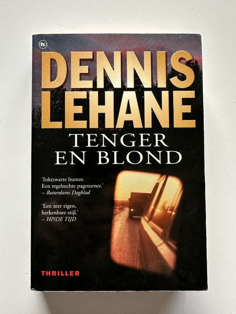 Dennis Lehane – Tenger en blond, Ophalen of Verzenden, Zo goed als nieuw, Dennis Lehane, Amerika