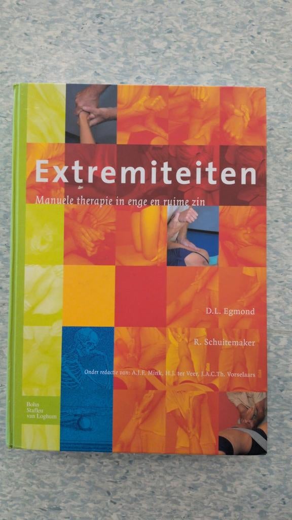 Extremiteiten: Manuele therapie in enge en ruime zin, Ophalen of Verzenden