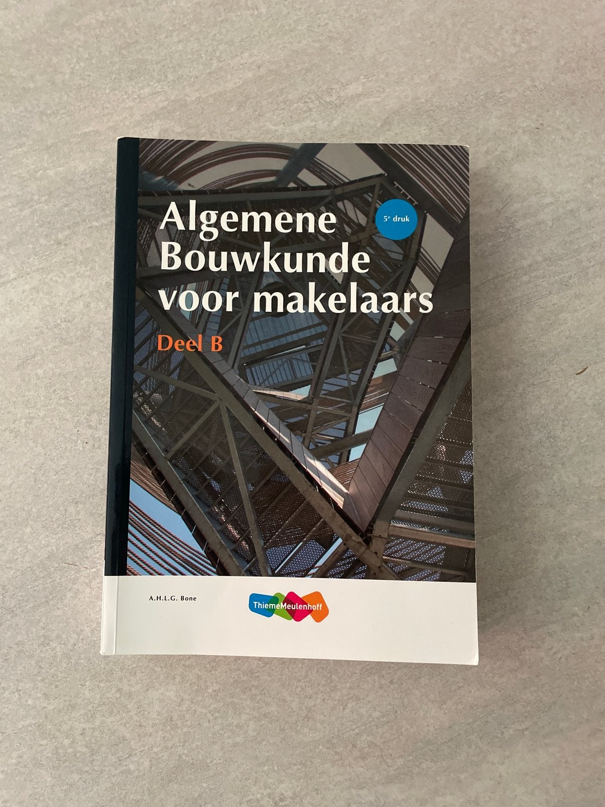 Algemene Bouwkunde voor makelaars Deel B (5e druk), Boeken, Studieboeken en Cursussen, Ophalen of Verzenden, Gamma, Gelezen, HBO