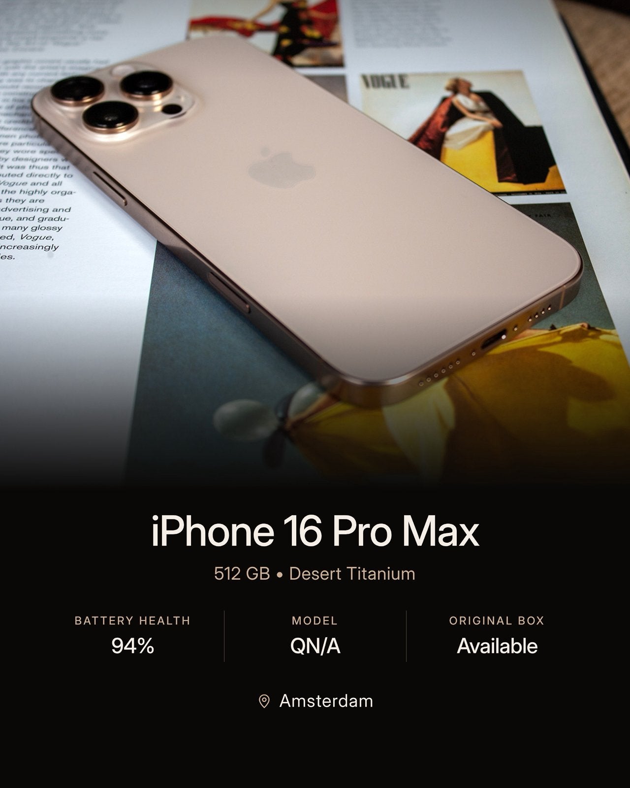 iPhone 16 Pro Max 512GB Desert Titanium - 94% Battery Health