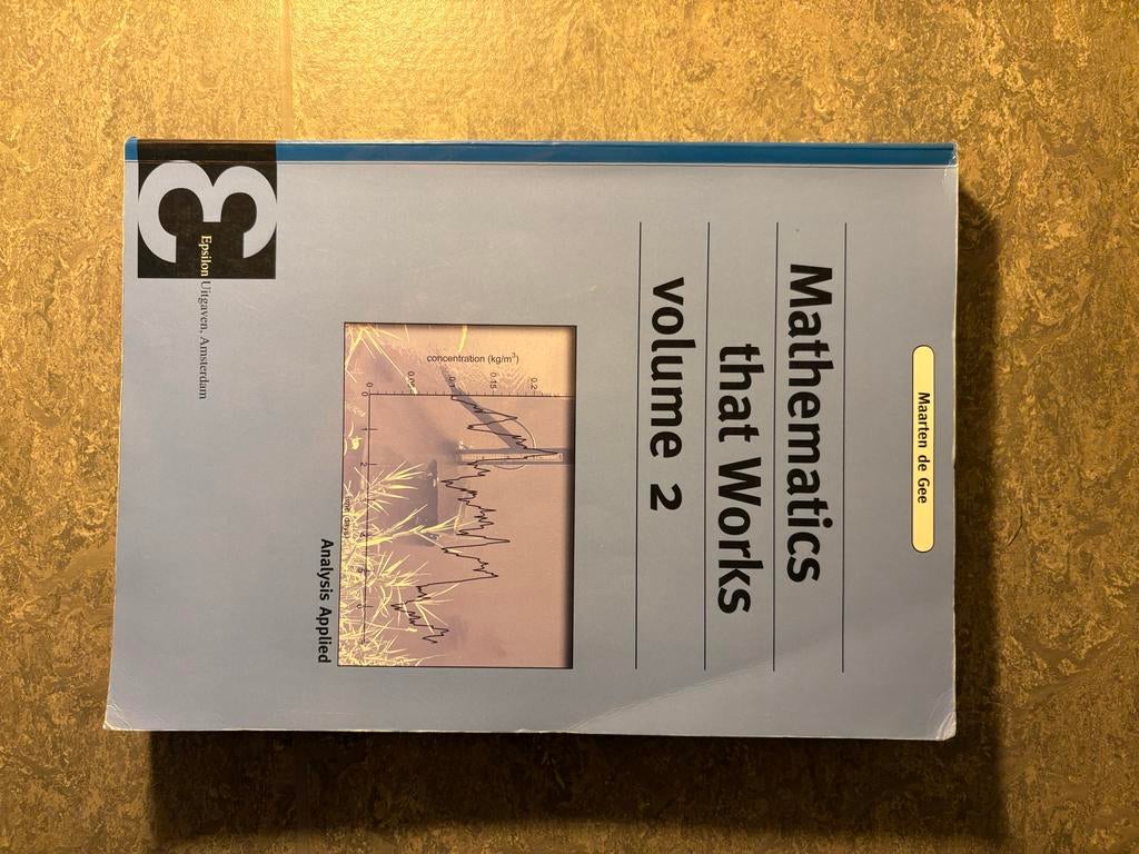 Mathematics that Works Volume 2, Boeken, Studieboeken en Cursussen, Verzenden, Beta, Zo goed als nieuw, WO