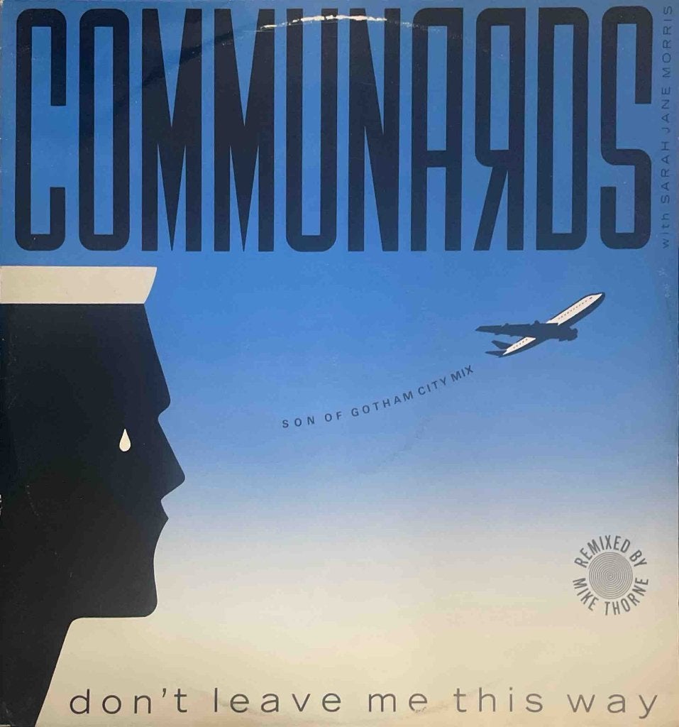 Communards With Sarah Jane Morris - Don't Leave Me This Way, Ophalen of Verzenden, Zo goed als nieuw, Pop, 12 inch