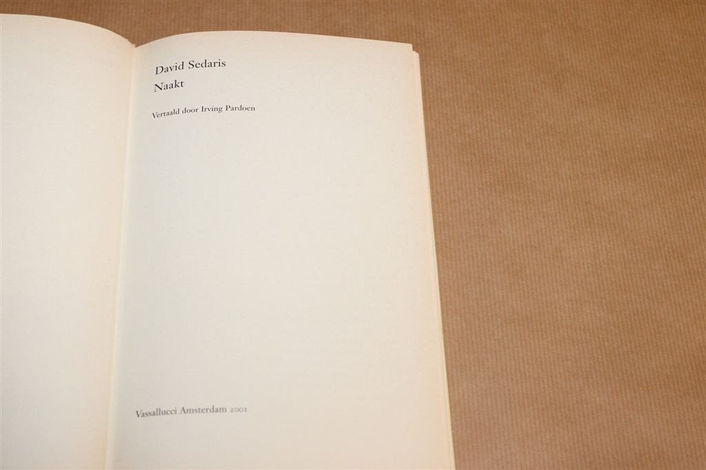 Naakt — David Sedaris, Autobiografie, Vassallucci 2001, Ophalen of Verzenden, Gelezen