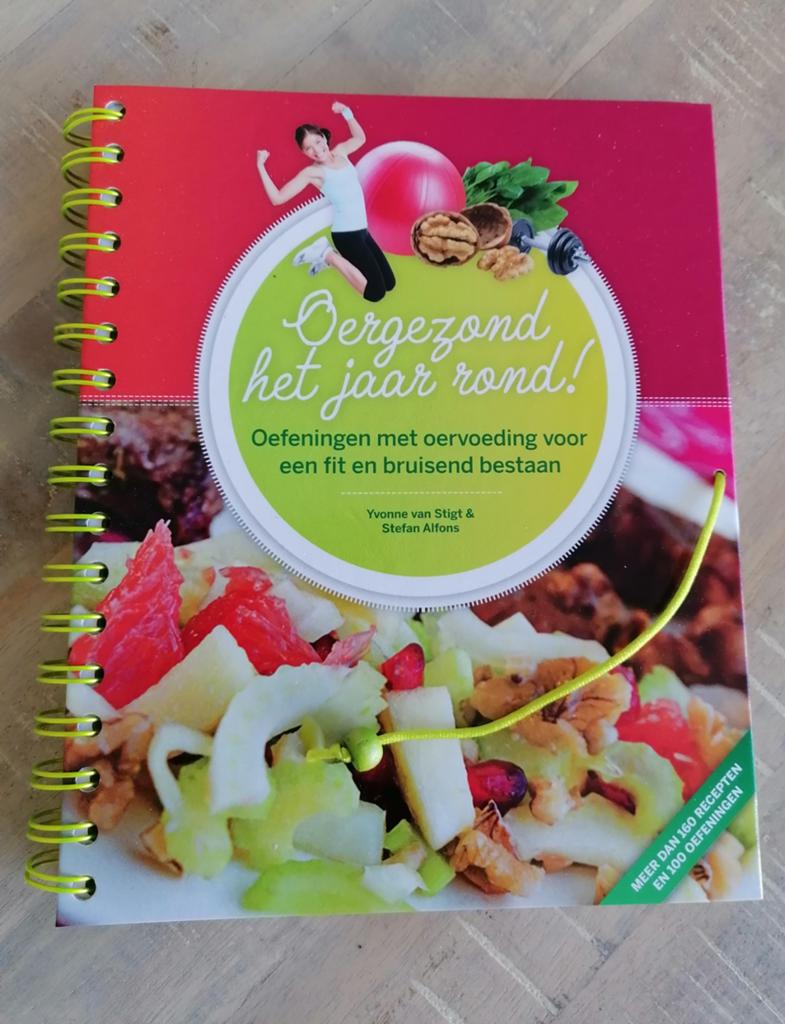 Oergezond het jaar rond! Oefeningen & recepten, Boeken, Dieet en Voeding, Yvonne van Stigt & Stefan Alfons, Nieuw, Ophalen of Verzenden