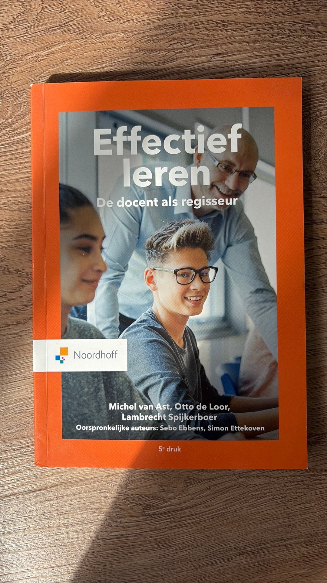 Otto de Loor - Effectief leren, Boeken, Sociale wetenschap, Ophalen of Verzenden, Zo goed als nieuw, Otto de Loor; Sebo Ebbens; Simon Ettekoven; Lambrecht Spijker...