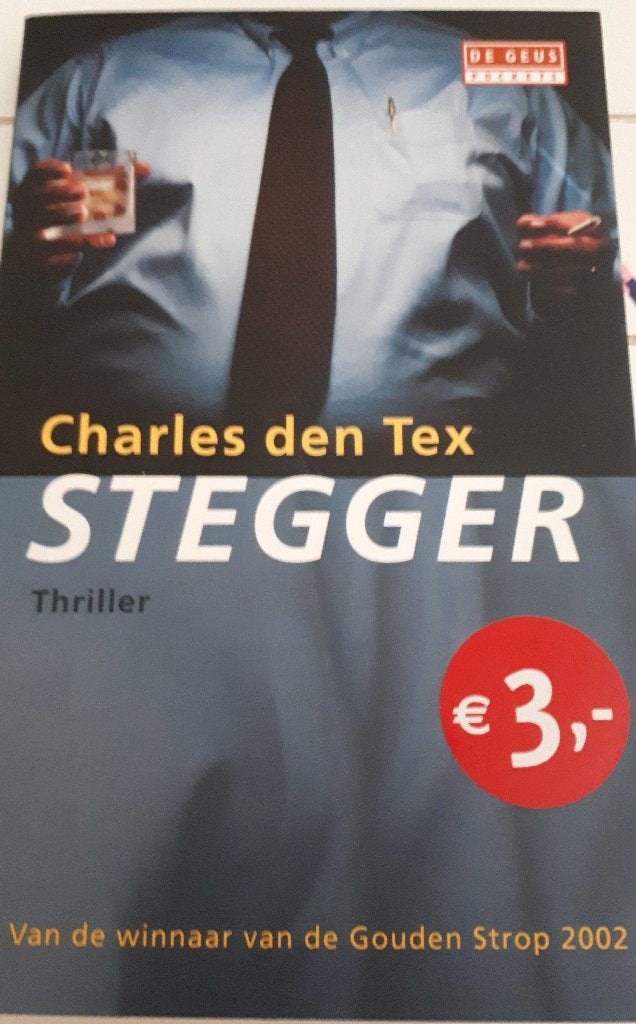 Stegger - Charles den Tex, Ophalen of Verzenden, Gelezen