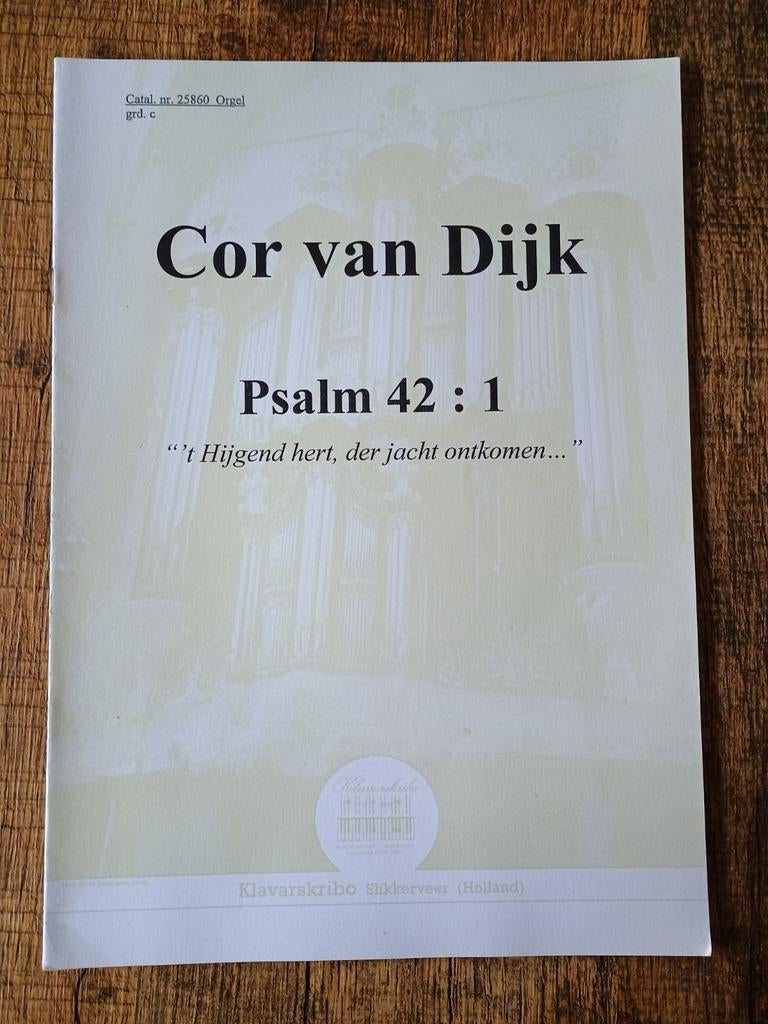 Klavarskribo Psalm 42 - Cor van Dijk, Muziek en Instrumenten, Ophalen of Verzenden, Gebruikt, Religie en Gospel, Orgel