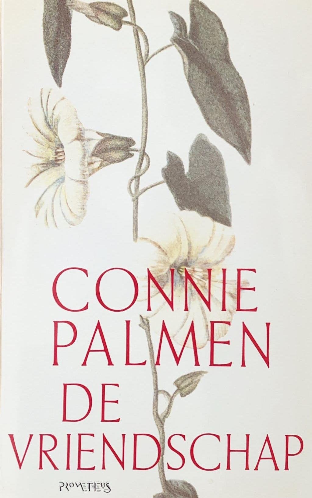 Connie Palmen. De vriendschap, Ophalen of Verzenden, Zo goed als nieuw