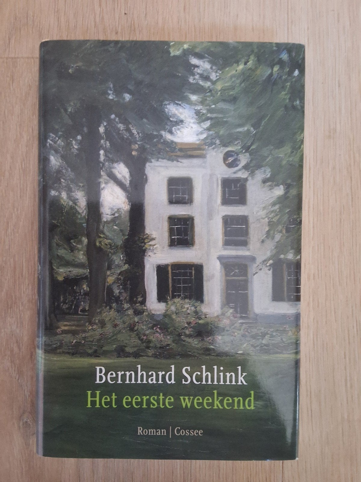 Bernhard Schlink - Het eerste weekend, Boeken, Ophalen of Verzenden, Gelezen, Bernhard Schlink
