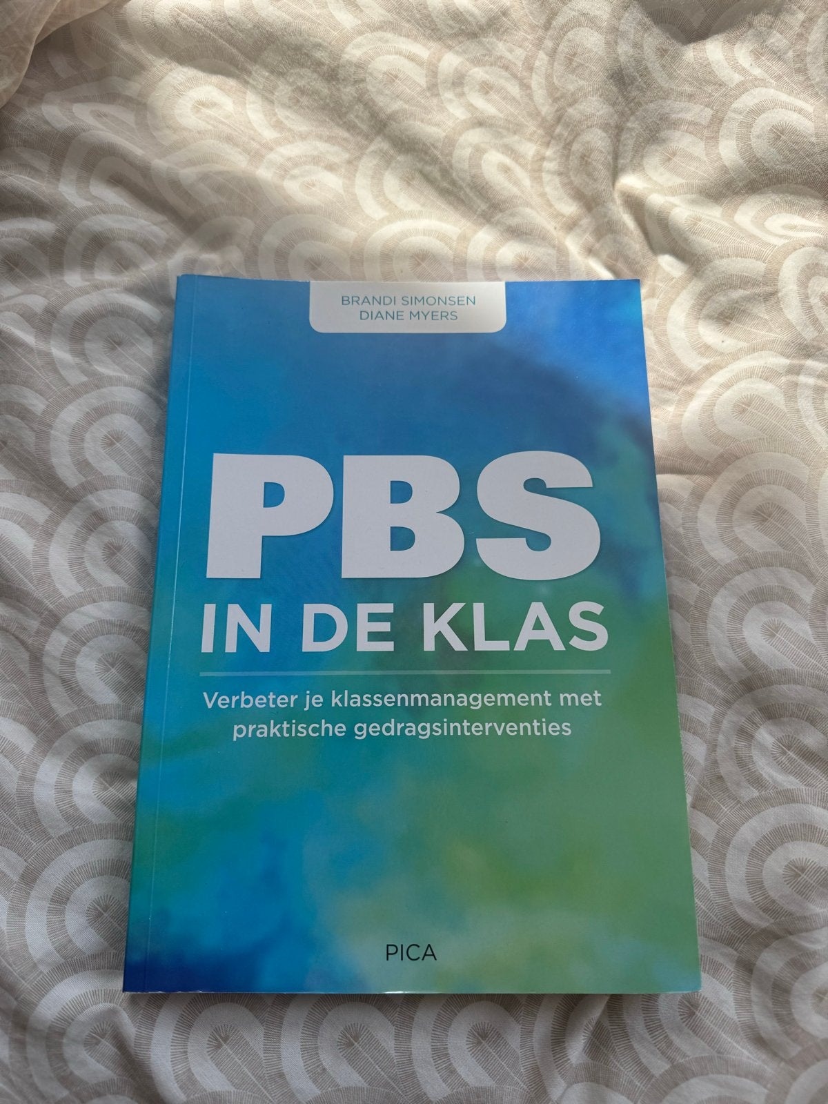 PBS in de klas: Verbeter je klassenmanagement, Ophalen of Verzenden, Alpha, Zo goed als nieuw, LBO