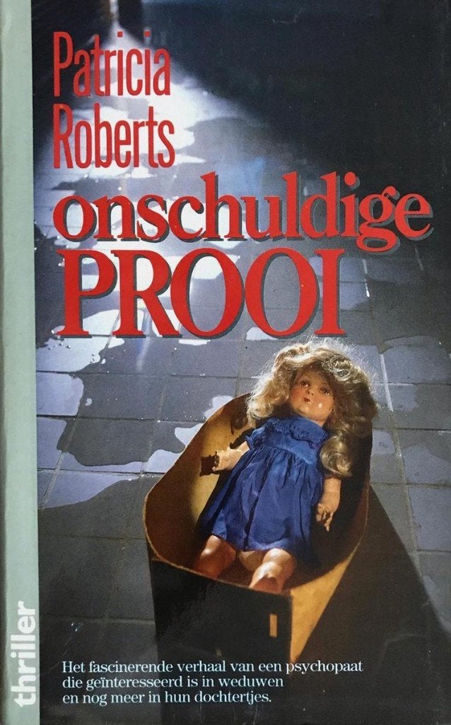 Patricia Roberts : Onschuldige prooi, Ophalen of Verzenden, Zo goed als nieuw, Amerika