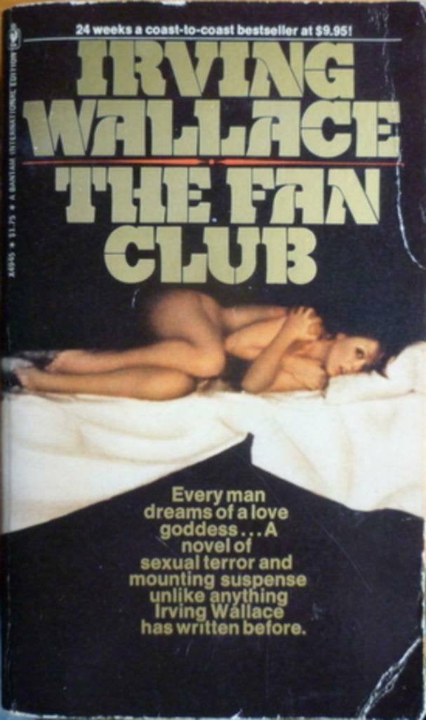 Irving Wallace -The Fan club"", Ophalen of Verzenden, Zo goed als nieuw, Irving Wallace
