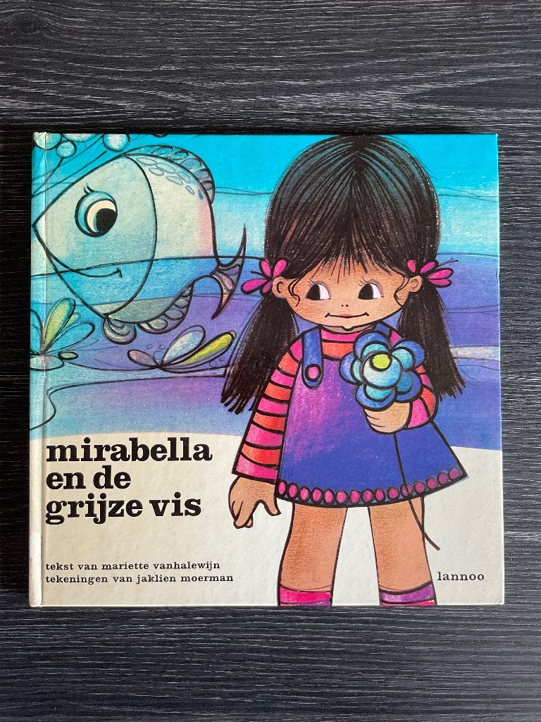 Vintage Boek Mirabella en de grijze vis Vanhalewijn Jaklien, Gelezen, Mariette Vanhalewijn, Fictie algemeen, Jongen of Meisje