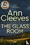 The glass room, Ann Cleeves, Europa overig, Ophalen of Verzenden, Zo goed als nieuw