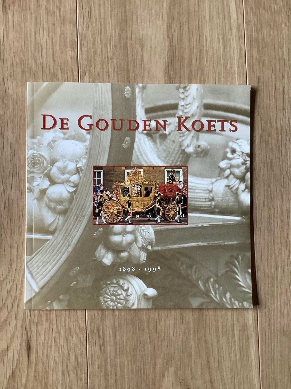 De Gouden Koets 1898-1998 - Historisch Boek, Boeken, Ophalen of Verzenden, Zo goed als nieuw, Nederland