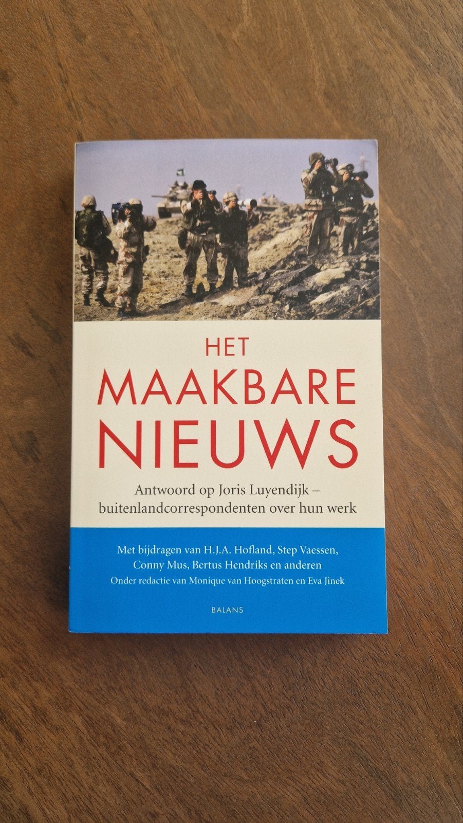 Het Maakbare Nieuws - Antwoord op Joris Luyendijk, Monique van Hoogstraten, Eva Jinek (redactie), Ophalen of Verzenden, Zo goed als nieuw