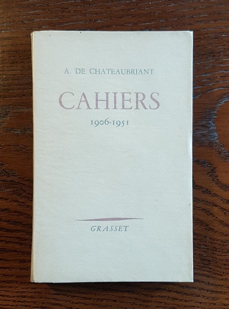 De Chateaubriant - Cahiers, Ophalen of Verzenden, Gelezen