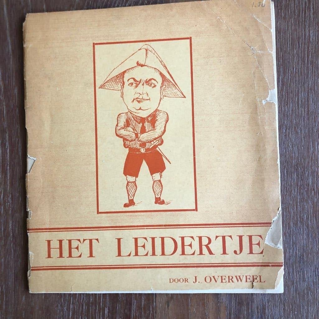 Bijzonder 1944 J. Overweel: Het Leidertje. Persiflage op, Verzamelen, Verzenden, Nederland, Boek of Tijdschrift
