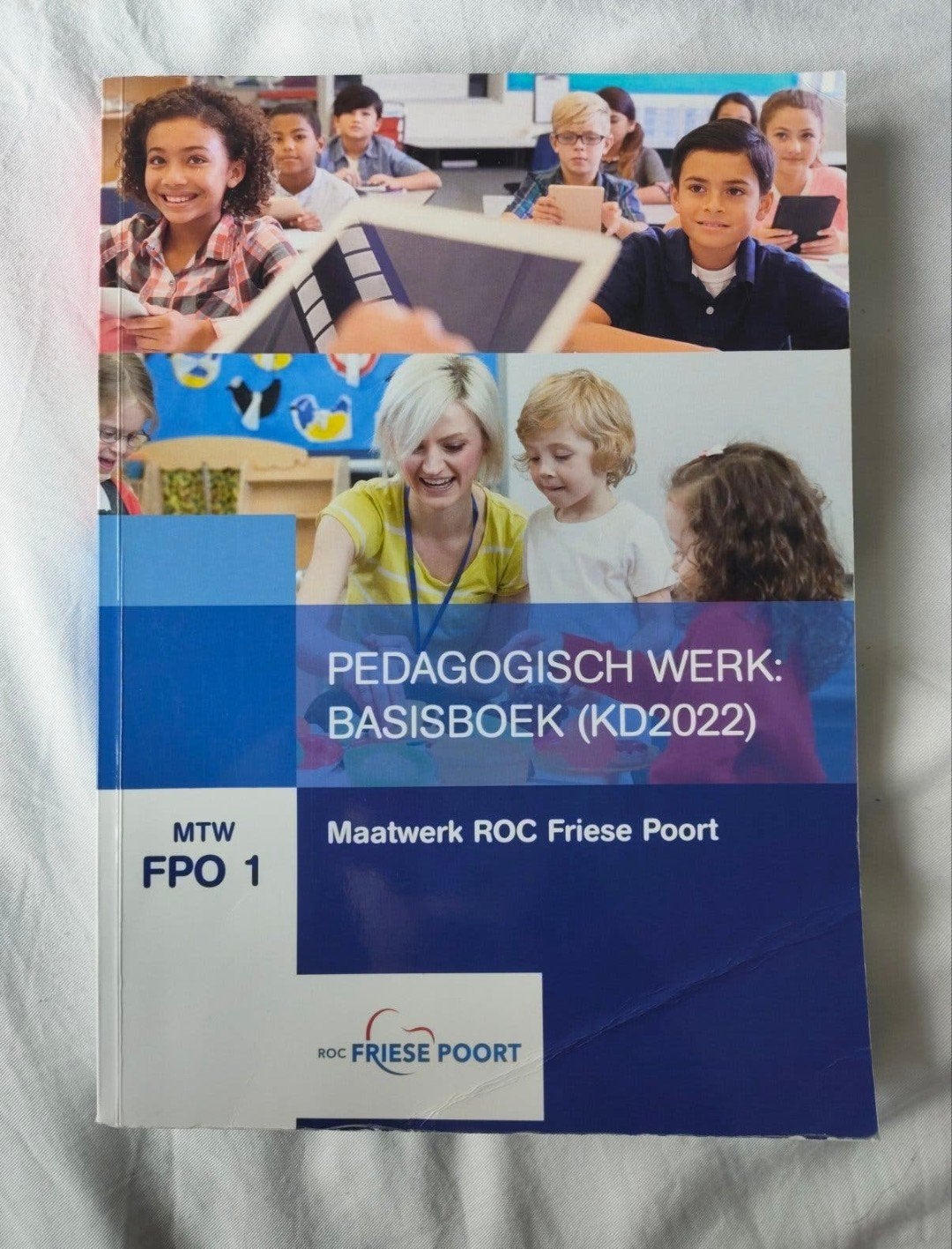 Pedagogisch Werk: Basisboek (KD2022) - ROC Friese Poort, Ophalen of Verzenden, Beta, Gelezen, MBO