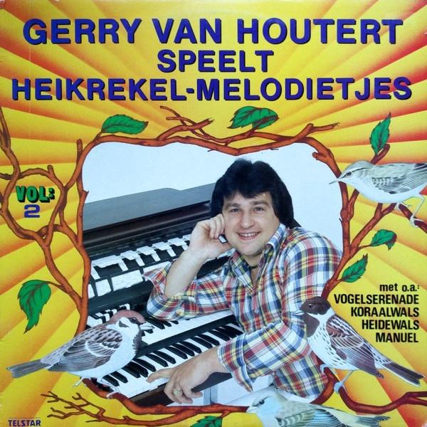 Telstar L.P. (1981) Gerry van Houtert - Speelt Heikrekel Mel, Gebruikt, Ophalen of Verzenden, Inclusief binnenhoes, 12 inch