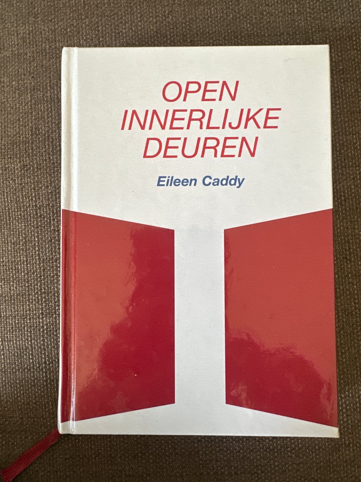 Open Innerlijke Deuren - Eileen Caddy (Zo goed als nieuw), Boeken, Ophalen of Verzenden, Zo goed als nieuw, Spiritualiteit algemeen