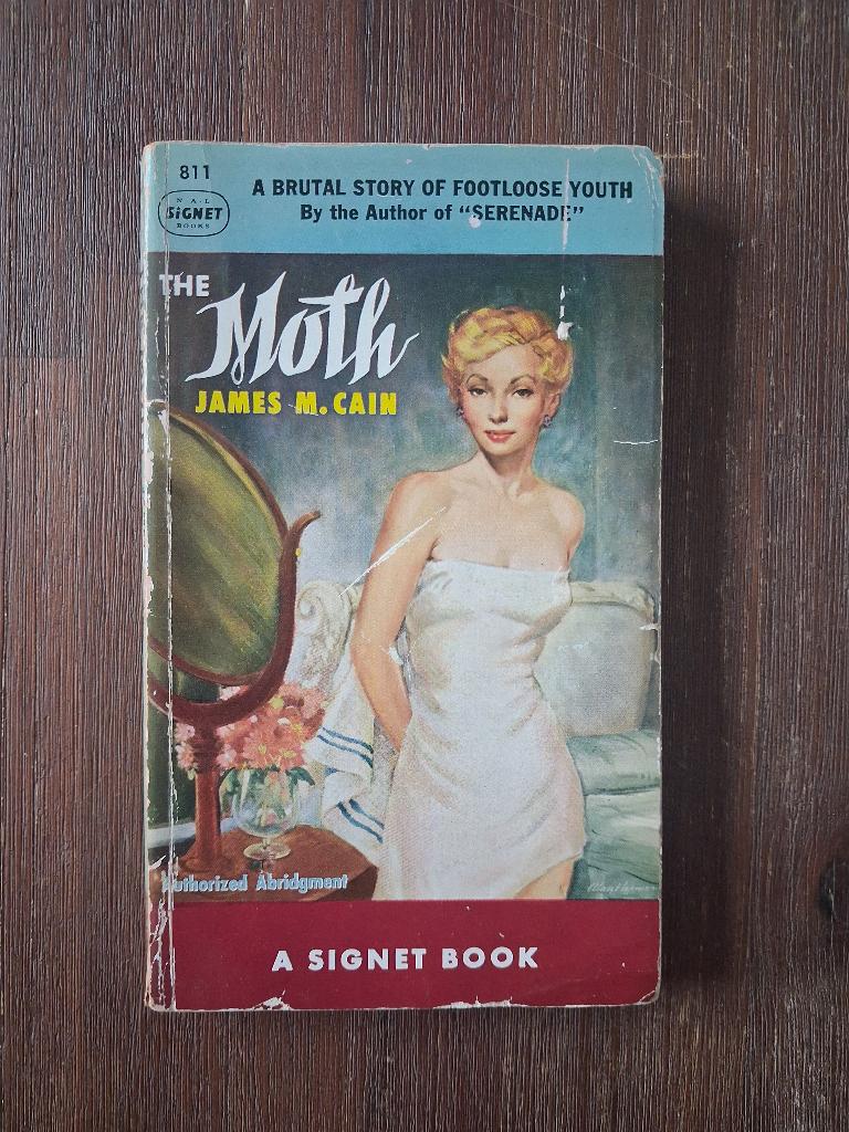 James M. Cain - The Moth - Signet Book, Ophalen of Verzenden, Gelezen, Amerika