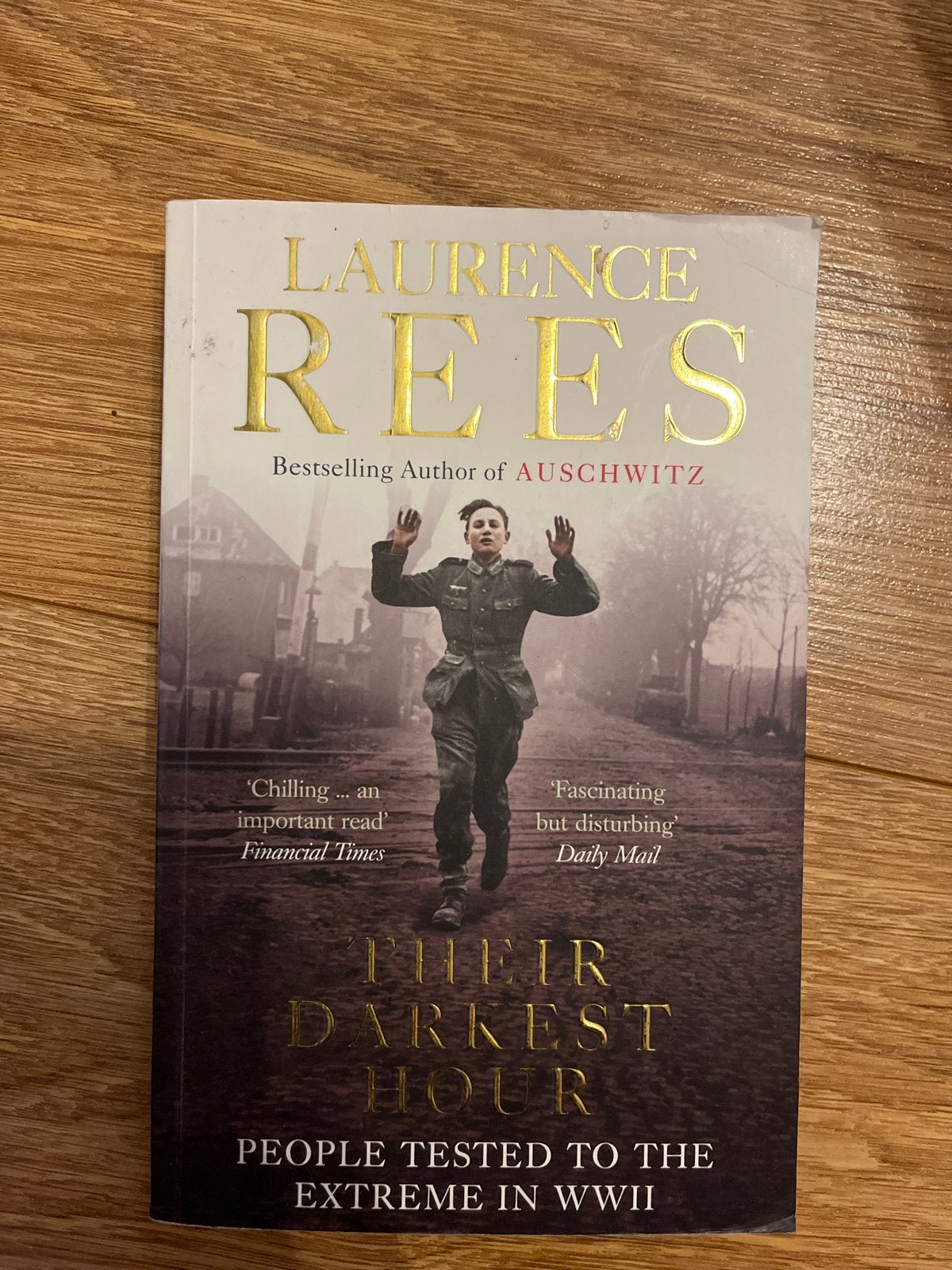 Laurence Rees - Their Darkest Hour (WOII), Ophalen of Verzenden, Tweede Wereldoorlog, Zo goed als nieuw, Algemeen